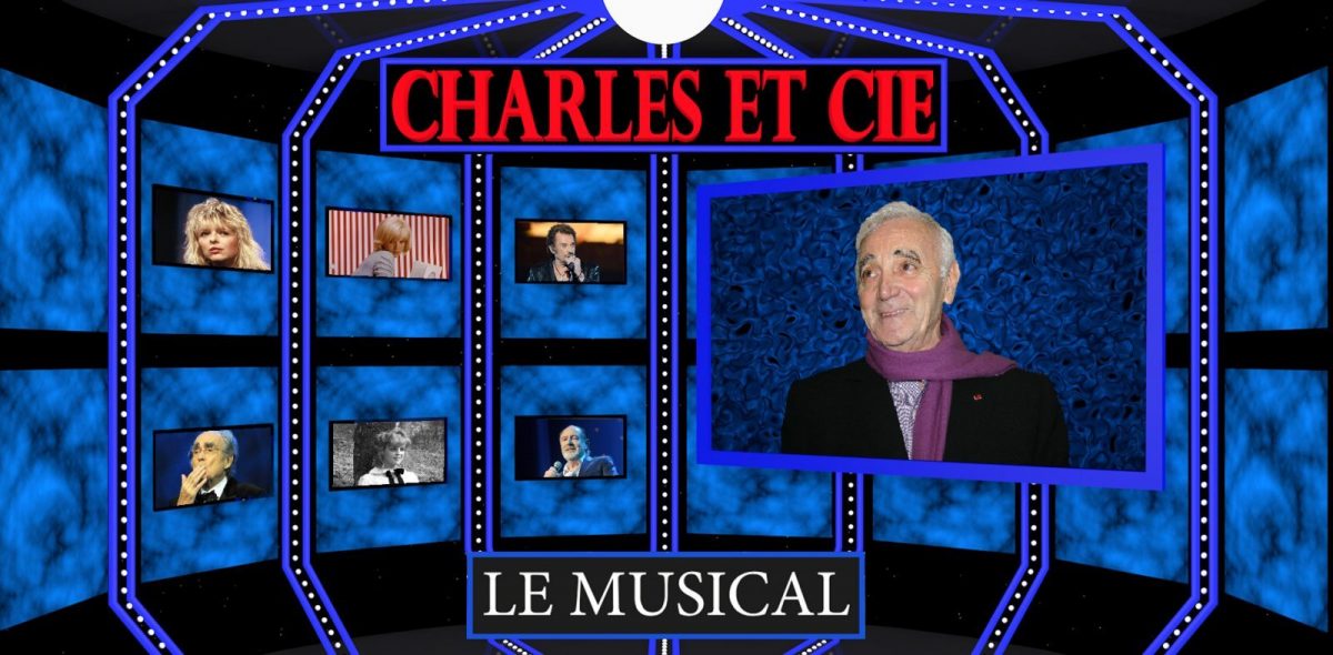 Charles et Compagnie - Le Musical